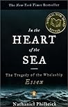In the Heart of the Sea by Nathaniel Philbrick