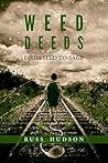 Weed Deeds: From Seed to Sage