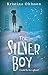 The Silver Boy (The Glass C...