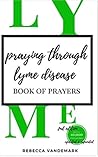 Praying Through Lyme Disease
