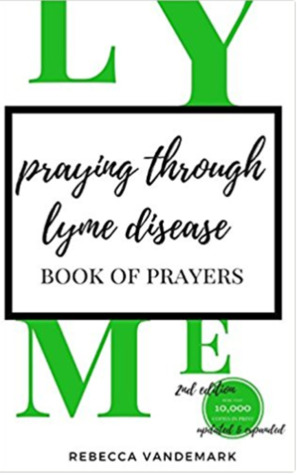 Praying Through Lyme Disease