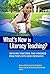 What's New in Literacy Teaching? by Karen Wood