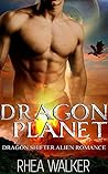 Dragon Planet by Rhea Walker