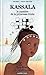 Kassala : le mystère de la princesse triste