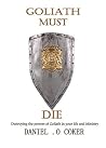 Goliath Must Die:...