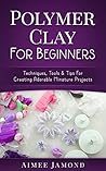 Polymer Clay For ...