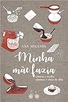 Minha Mãe Fazia