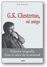 G.K. Chesterton, mi amigo