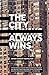 The City Always Wins by Omar Robert Hamilton