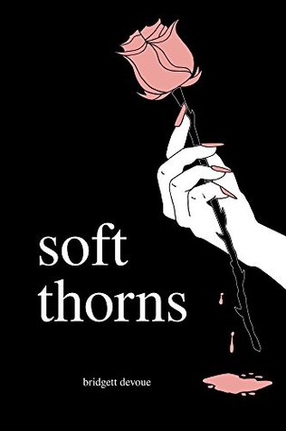 soft thorns (Kindle Edition)