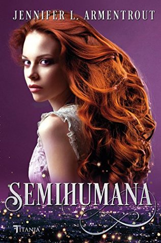 Semihumana (Cazadora de hadas, #2)