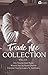 Trade Me: Volume 1-3