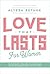 Love That Lasts For Women: ...