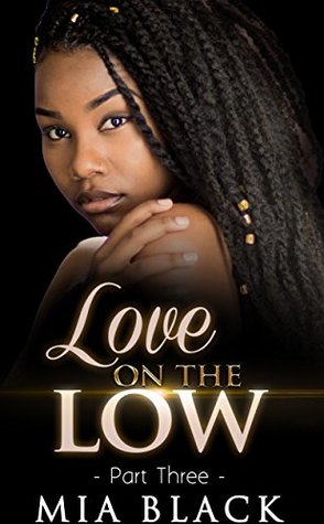 Love on the Low 3 (Secret Love, #3)