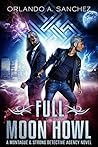 Full Moon Howl (Montague & Strong, #2)