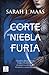 Una corte de niebla y furia by Sarah J. Maas