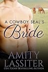 A Cowboy SEAL's Bride (Hearts of Heroes, #1)