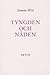 Tyngden och nåden by Simone Weil