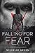 Falling for Fear (A Grim Aw...