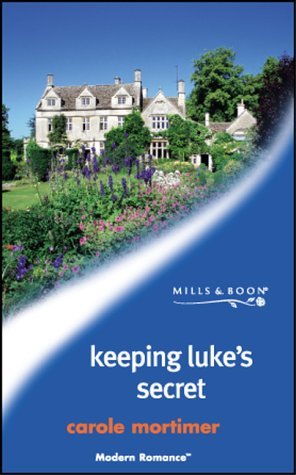 Keeping Luke's Secret (Modern Romance)