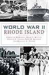 World War II Rhode Island by Christian McBurney