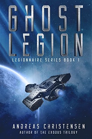 Ghost Legion (Legionnaire #1)