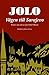 Jolo: Vägen till Sarajevo. Texter om och av Jan Olof Olsson