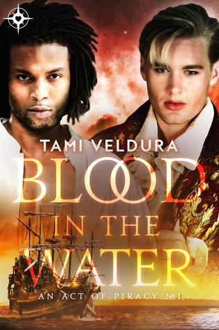 Blood In The Water (An Act of Piracy, #1)
