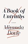 A Book of Untruths by Miranda Doyle
