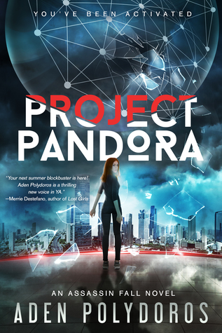 Project Pandora (Assassin Fall, #1)