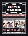 The Movie Making Book: Skills and projects to learn and share