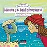 Malena y el bebé dinosaurio by Sebastián Rizzo