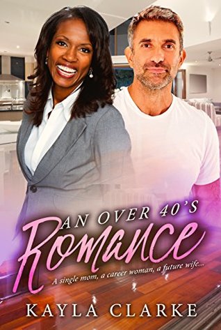 An Over 40s Romance (Kindle Edition)