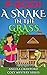 A Snake In The Grass