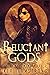 Reluctant Gods (The Awakeni...