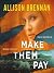 Make Them Pay (Lucy Kincaid, #12)