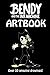 Bendy and the Ink Machine Artbook: Over fifty amazing, frightening and cool looking pieces of fanart!