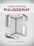 Understanding Philosophy