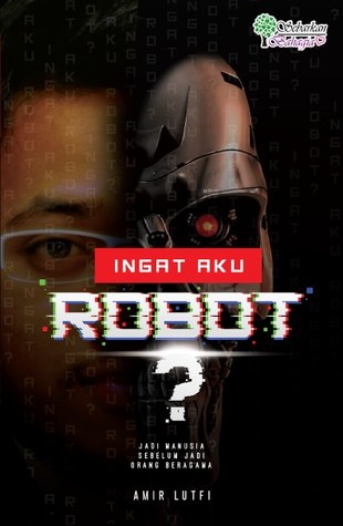 Ingat Aku Robot? (Paperback)