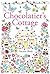 The Chocolatier's Cottage (...
