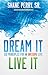 Dream It, Live It by Shane Perry
