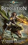 Revolution (Kurtherian Gambit: The Rise of Magic, #4) Revolution (Kurtherian Gambit: The Rise of Magic, #4)