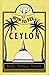 How to See Ceylon