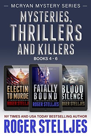 Mysteries Thrillers and Killers: Crime Thriller Box Set (McRyan Mystery #4-6)