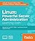 Linux: Powerful Server Administration