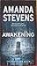 The Awakening (Graveyard Queen #6)