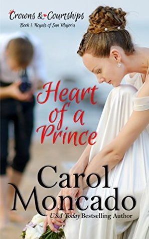 Heart of a Prince (Crowns & Courtships, #1)