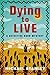 Dying to Live by Michael Stanley