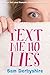 Text Me No Lies