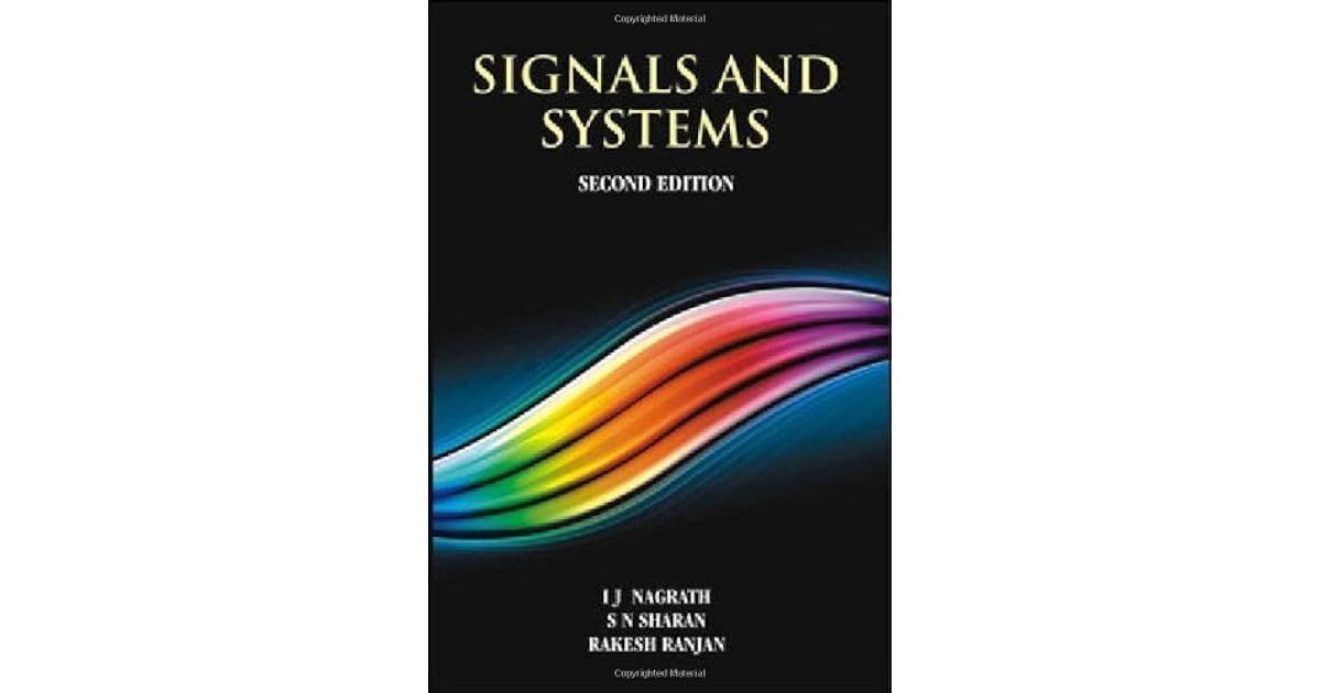 Signals and Systems by I.J. Nagrath